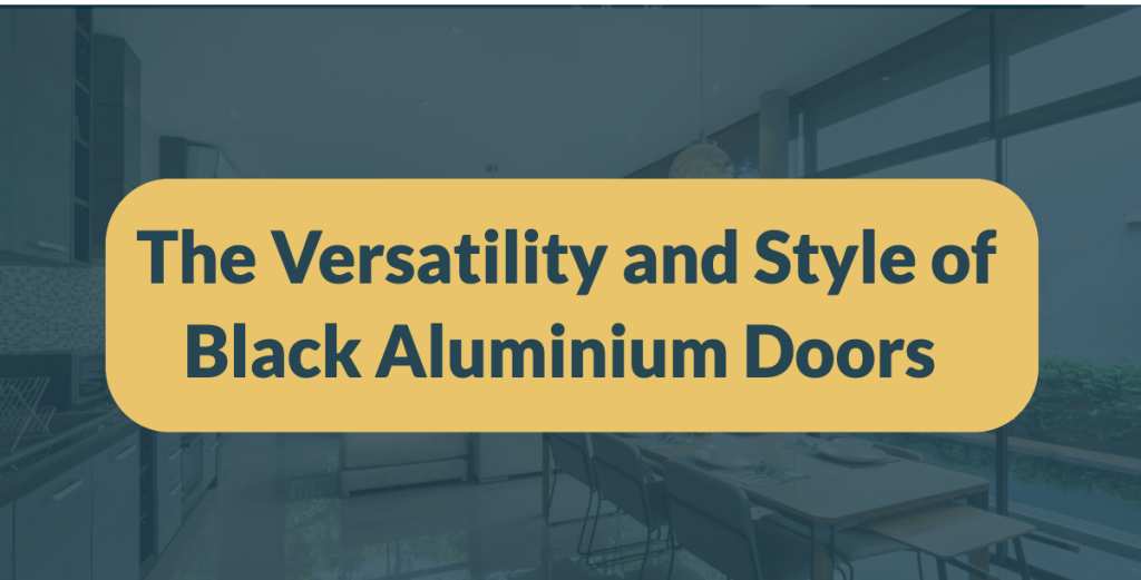 Black Aluminium Doors