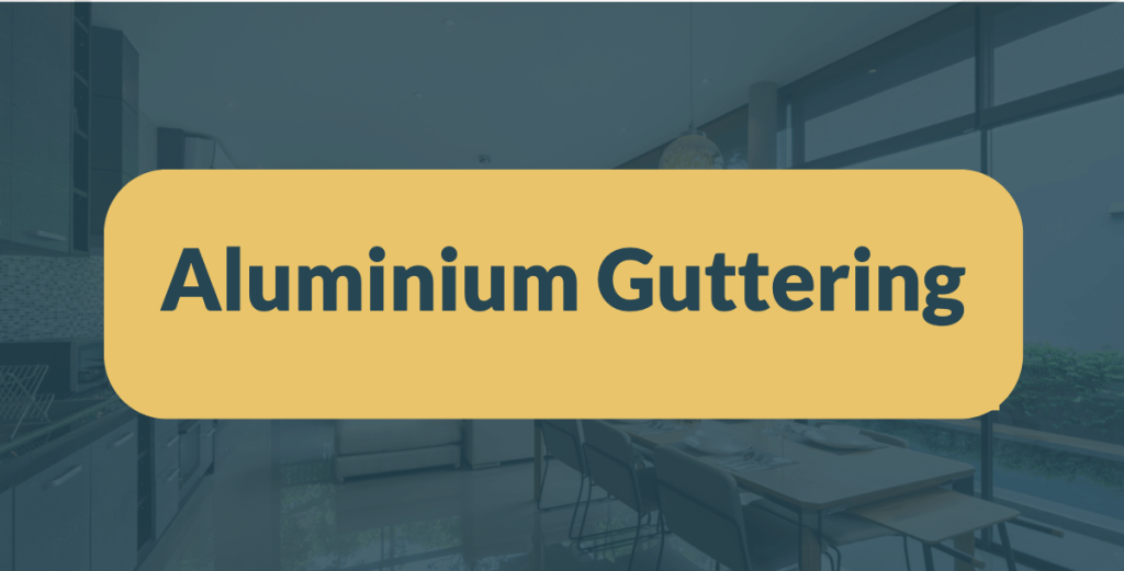 aluminium guttering