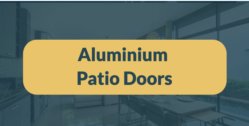 aluminium patio doors