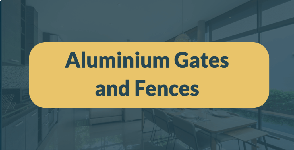 Aluminium Gates and Fences