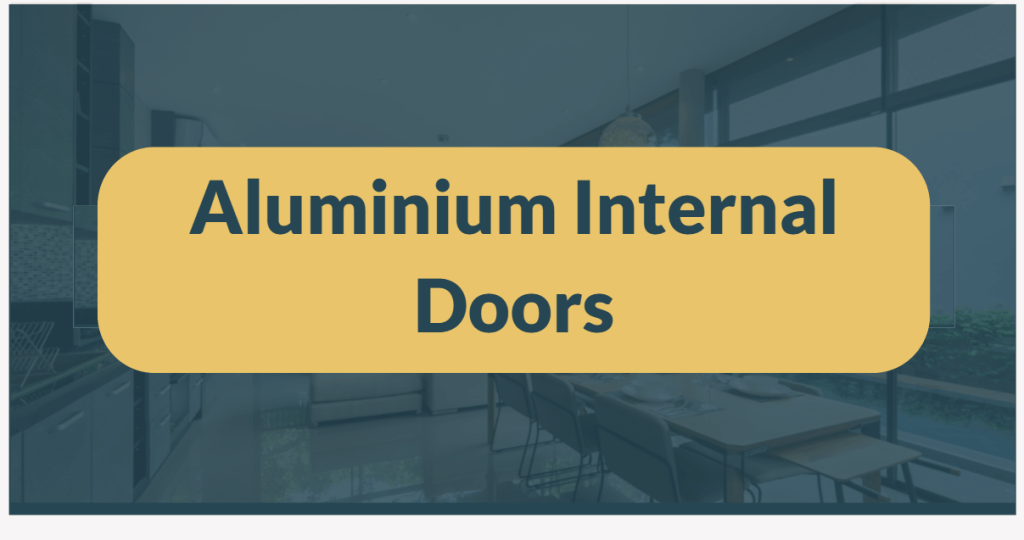 aluminium internal doors